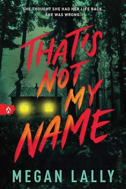 Thats Not My Name by Megan Lally Paperback Book