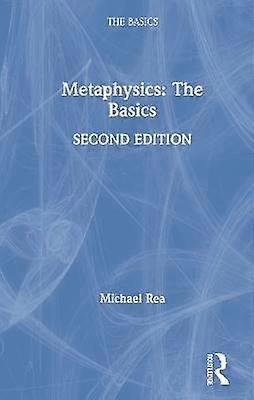Metaphysics: The Basics