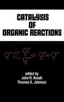 Catalysis of Organic Reactions