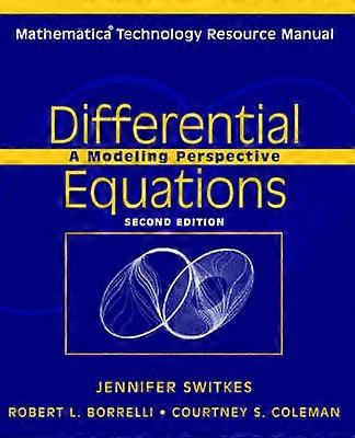 Mathematica Technology Resource Manual to accompany Differential Equations 2e