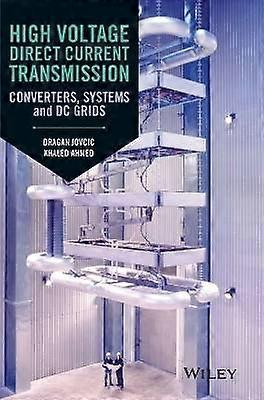 High Voltage Direct Current Transmission
