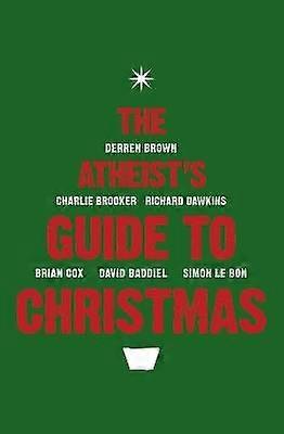 The Atheist's Guide to Christmas