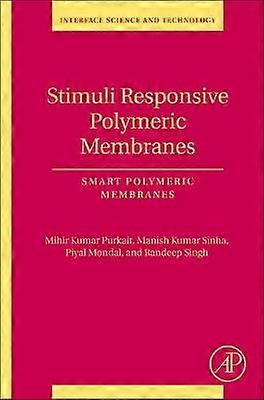 Stimuli Responsive Polymeric Membranes
