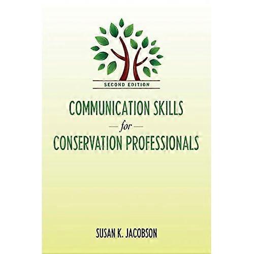Communication Skills for Conservation Professionals