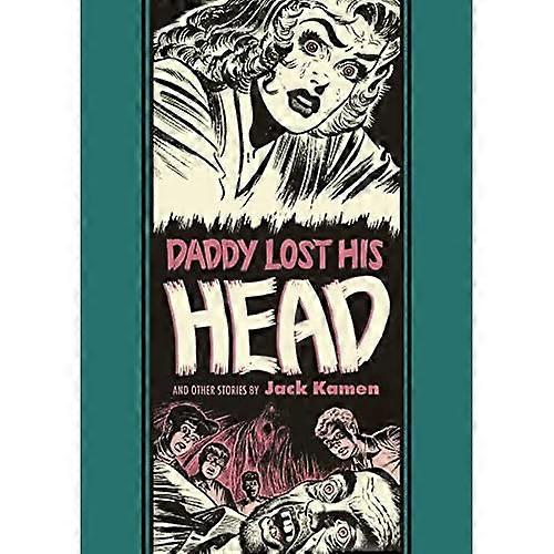 Daddy Lost His Head and Other Stories