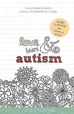 Love Tears & Autism (2nd Edition)