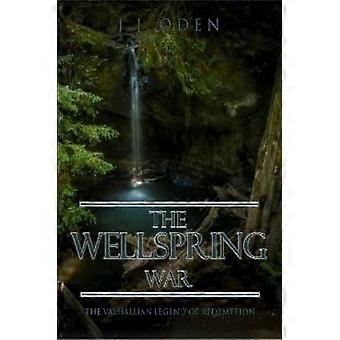 The Wellspring War