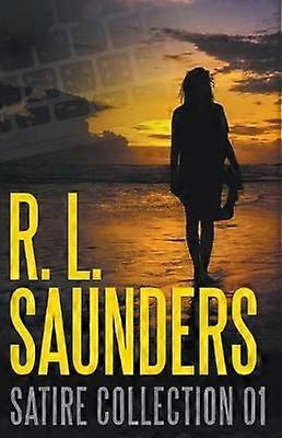 R L Saunders Satire Collection 01