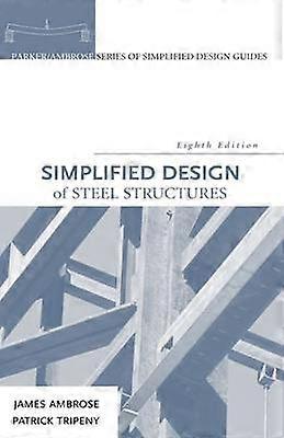 Progettazione semplificata delle strutture in acciaio