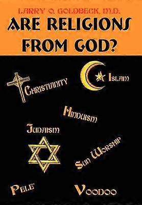 Are Religions From God?