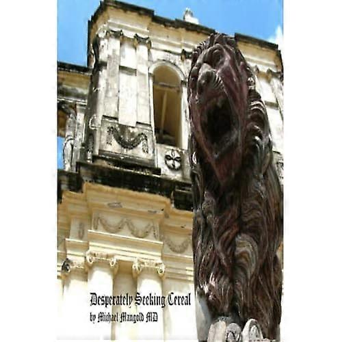 Desperately Seeking Cereal: a Travelogue