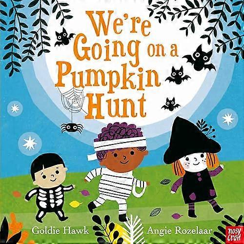Were Going on a Pumpkin Hunt!