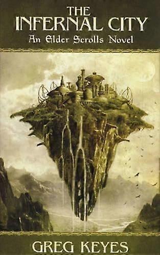 Infernal City: An Elder Scrolls Novel