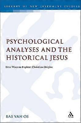 Psychological Analyses and the Historical Jesus