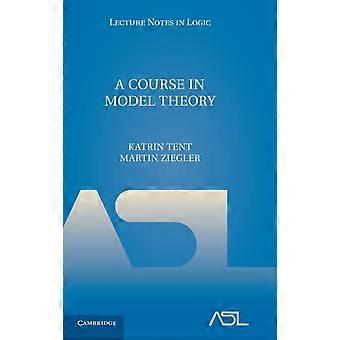 Um Curso de Teoria dos Modelos - Katrin Tent