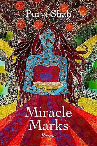 Miracle Marks: Poems