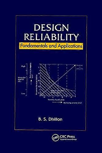 Design Reliability Fundamentals and Applications