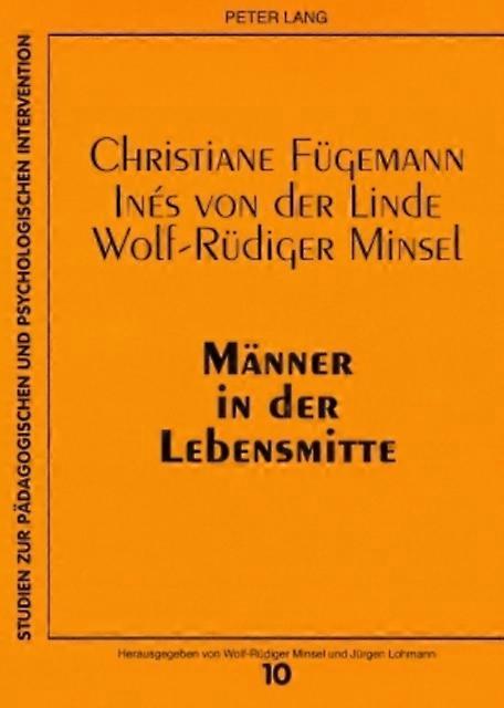 Maenner In Der Lebensmitte by WolfRudiger Minsel Paperback