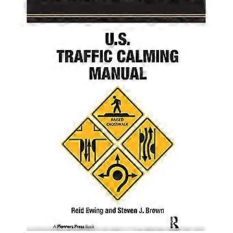 U.S. Traffic Calming Manual