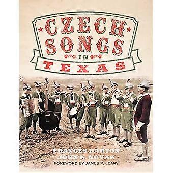 Tschechische Lieder in Texas (American Popular Music Series)