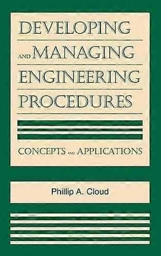 Developing And Managing Engineering Procedures