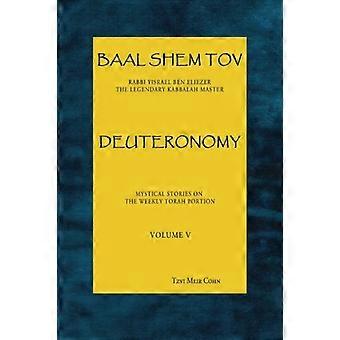 Baäl Shem Tov Deuteronomium
