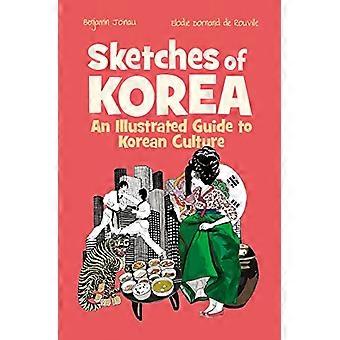 Croquis de Corée : un Guide illustré de la Culture coréenne