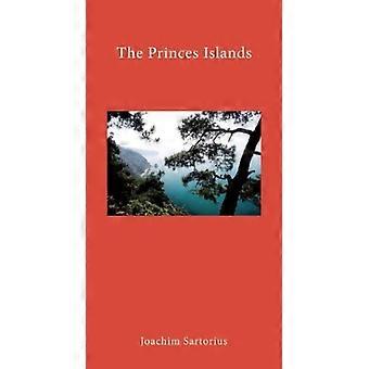 Die Prinzeninseln: Istanbuls Archipel (literarischen Gast)