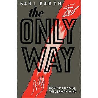 The only way