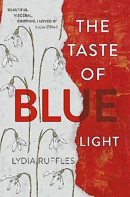 The Taste of Blue Light