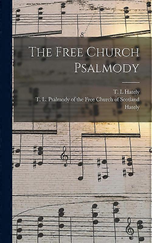 The Church Psalmody