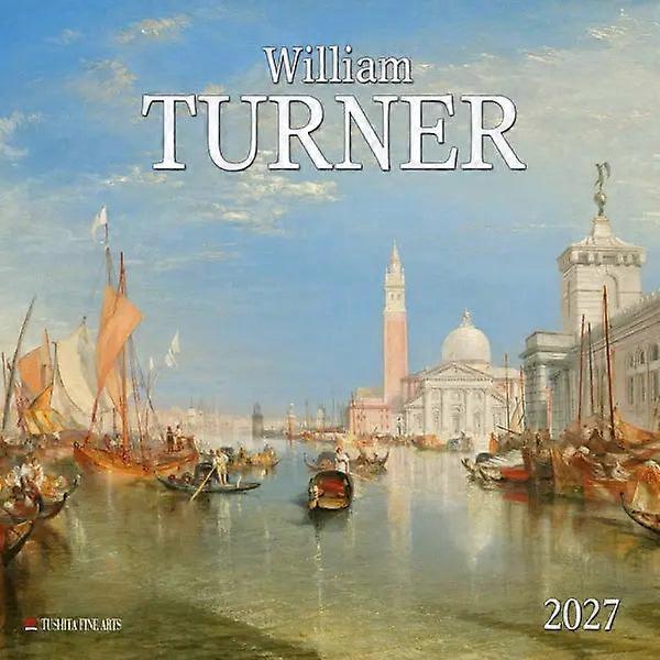 William Turner Calendar 2027