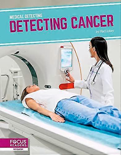 Detecting Cancer