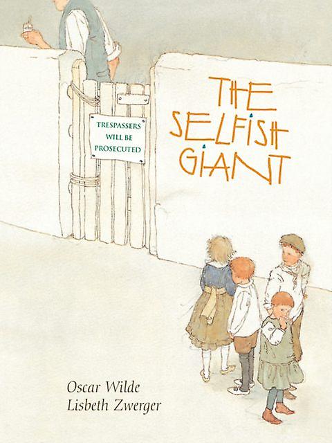 Selfish Giant The by O Wilde Hardback Book