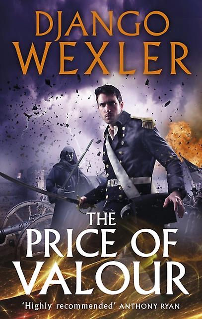 The Price Of Valour by Django Wexler Paperback