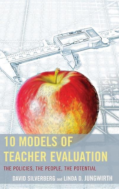 10 Models Of Teacher Evaluation by David Silverberg Hardback Book
