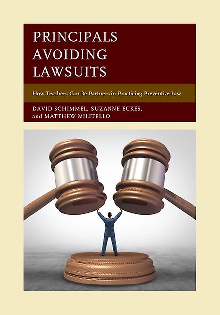 Principals Avoiding Lawsuits by Matthew Militello Paperback