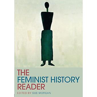 The Feminist History Reader - Taylor & Francis Ltd