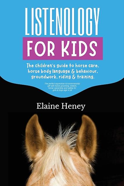 Listenology For Kids by Elaine Heney Paperback Book