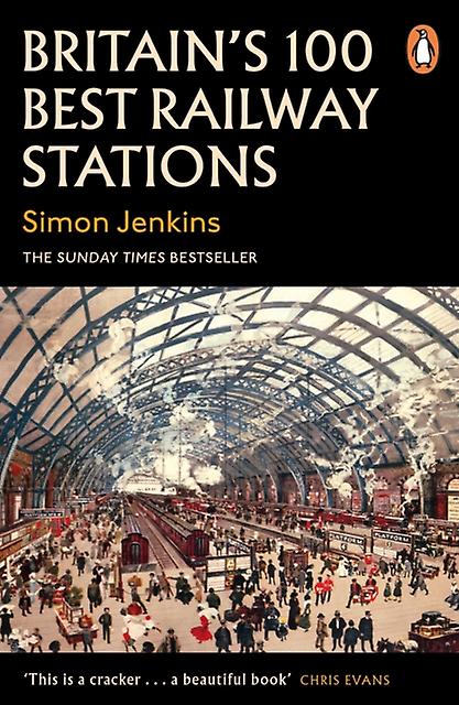 Britains 100 Best Railway Stations by Simon Jenkins Paperback Book