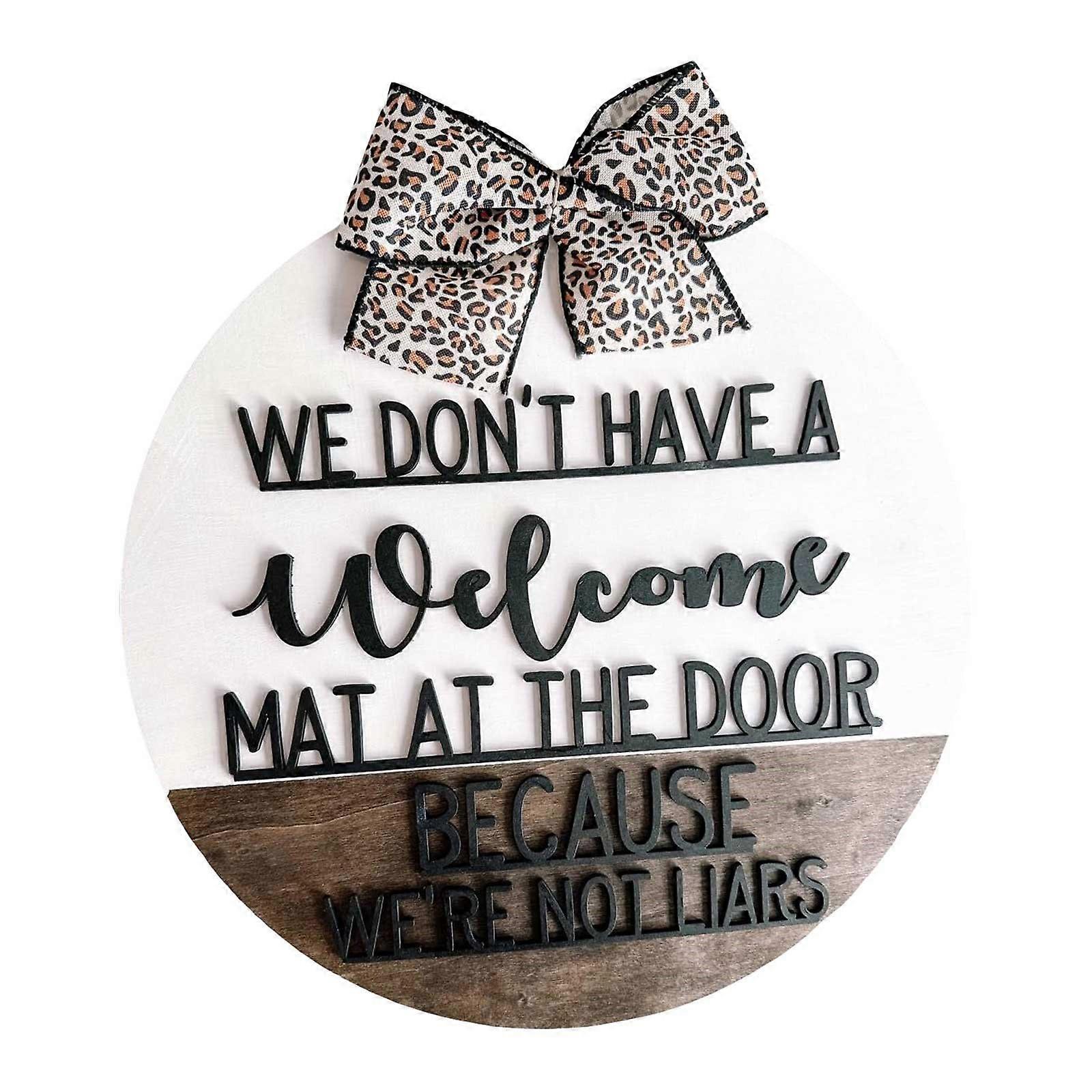 ليس لدينا حصيرة ترحيب عند الباب مضحك 3D علامة ترحيب مع القوس المدفوعة أوراق الأوكالبتوس, ديكور هووسورمينغ لمدخل الشرفة