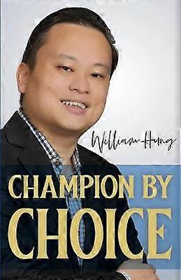 Champion by Choice