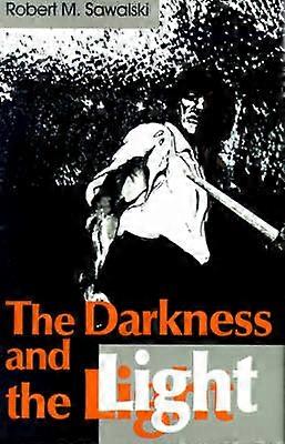 The Darkness and the Light