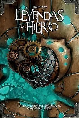Leyendas de Hierro Las precuelas de Corazones de Hierro