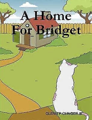 A Home For Bridget