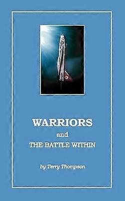 Warriors and the Battle Within