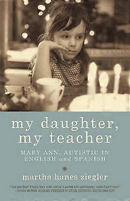 My Daughter My Teacher