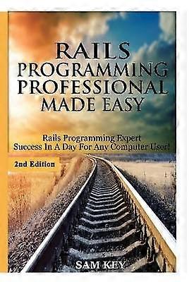 Rails Programmeren Professioneel Gemaakt Eenvoudig