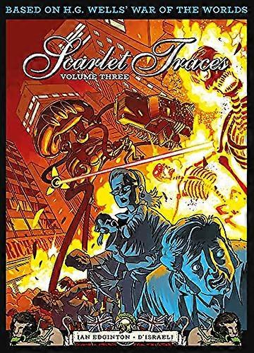 The Complete Scarlet Traces Volume Three