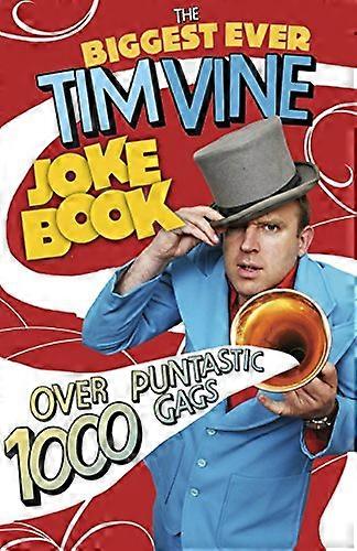 The Biggest Ever Tim Vine Joke Book